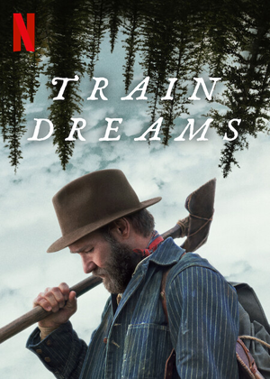 トレイン・ドリームズ